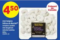 Maxi MINI-BEIGNES DÉLICES DU MARCHÉ | MINI DOUGHNUTS , 600 G offer