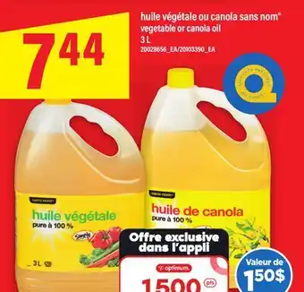 Maxi HUILE VÉGÉTALE OU CANOLA SANS NOM | VEGETABLE OR CANOLA OIL, 3 L offer