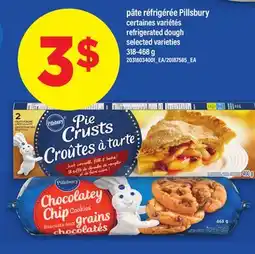 Maxi PÂTE RÉFRIGÉRÉE PILLSBURY | REFRIGERATED DOUGH, 318-468 g offer