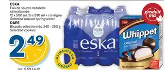 Brunet ESKA Eau de source naturelle sélectionnée, DARE Biscuits sélectionnés offer