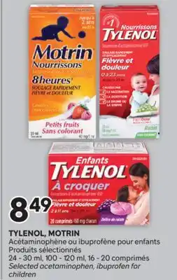 Brunet TYLENOL, MOTRIN Acétaminophène ou ibuprofène pour enfants Produits sélectionnés offer