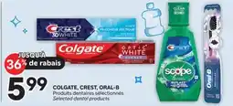 Brunet COLGATE, CREST, ORAL-B Produits dentaires sélectionnés offer
