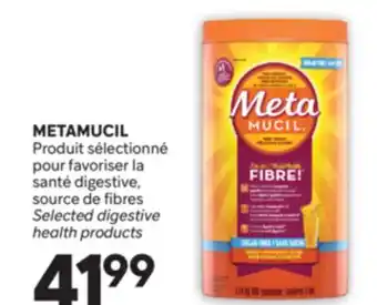 Brunet METAMUCIL Produit sélectionné pour favoriser la santé digestive, source de fibres offer
