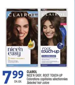 Uniprix CLAIROL NICE'N EASY, ROOT TOUCH-UP Colorations capillaires sélectionnées/Selected hair colors offer