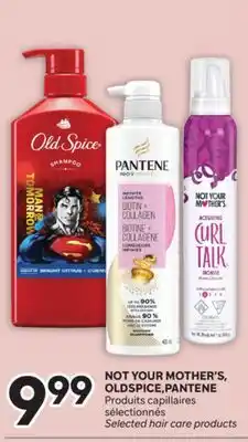 Brunet NOT YOUR MOTHER'S, OLDSPICE,PANTENE Produits capillaires sélectionnés offer