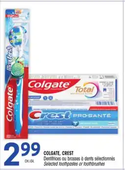 Uniprix COLGATE, CREST Dentifrices ou brosses à dents sélectionnés/Selected toothpastes or toothbrushes offer