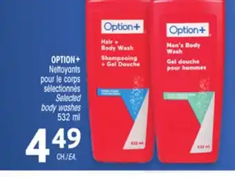 Uniprix OPTION+ Nettoyants pour le corps sélectionnés/Selected body washes offer