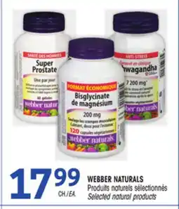 Uniprix WEBBER NATURALS Produits naturels sélectionnés/Selected natural products offer