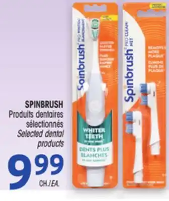 Uniprix SPINBRUSH Produits dentaires sélectionnés / Selected dental products offer