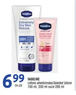 Uniprix VASELINE Lotions sélectionnées/Selected lotions offer