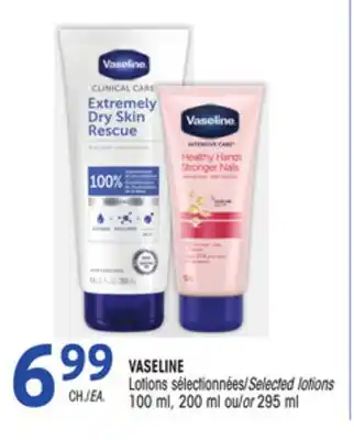 Uniprix VASELINE Lotions sélectionnées/Selected lotions offer