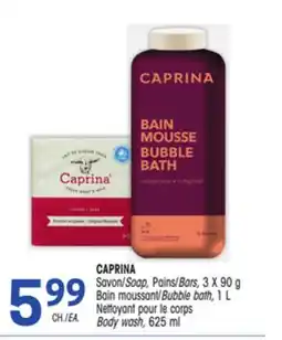 Uniprix CAPRINA Savon/Soap, Pains/Bars, Bain moussant/Bubble bath, Nettoyant pour le corps/body wash offer