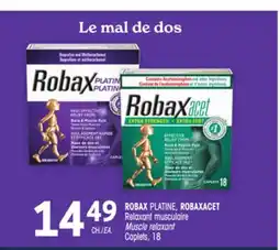 Uniprix ROBAX PLATINE, ROBAXACET Relaxant musculaire/Muscle relaxant offer
