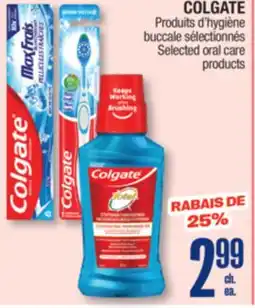 Jean Coutu COLGATE Selected oral care products offer
