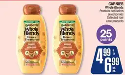 Jean Coutu GARNIER Whole Blends Selected hair care products offer