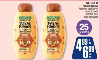 Jean Coutu GARNIER Whole Blends Selected hair care products offer