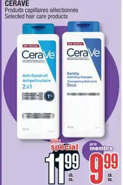 Jean Coutu CERAVE Selected hair care products offer