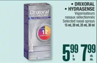 Jean Coutu DRIXORAL, HYDRASENSE Selected nasal sprays offer