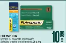 Jean Coutu POLYSPORIN Selected creams and ointments offer