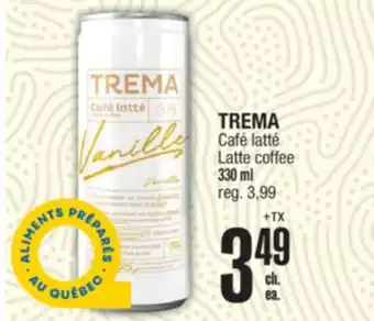 Jean Coutu TREMA Latte coffee offer