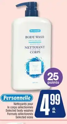 Jean Coutu PERSONNELLE Selected body washes Selected sizes offer