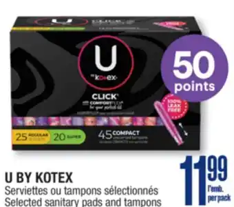 Jean Coutu U BY KOTEX Selected sanitary pads and tampons offer