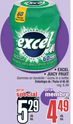 Jean Coutu EXCEL, JUICY FRUIT Gums in a bottle offer