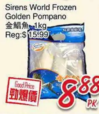 Foody Mart Sirens World Frozen Golden Pompano offer