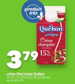 Marche Ami CRÈME ULTRA'CRÈME QUÉBON offer