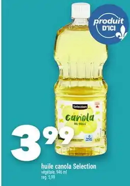 Marche Ami HUILE CANOLA SELECTION offer