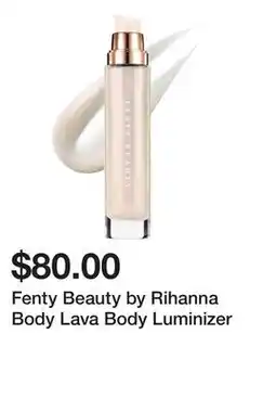 Sephora Fenty Beauty by Rihanna Body Lava Body Luminizer offer