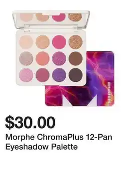 Sephora Morphe ChromaPlus 12-Pan Eyeshadow Palette offer