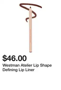 Sephora Westman Atelier Lip Shape Defining Lip Liner offer