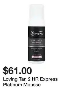 Sephora Loving Tan 2 HR Express Platinum Mousse offer