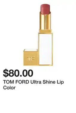 Sephora TOM FORD Ultra Shine Lip Color offer