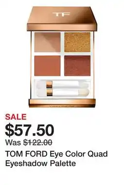 Sephora TOM FORD Eye Color Quad Eyeshadow Palette offer