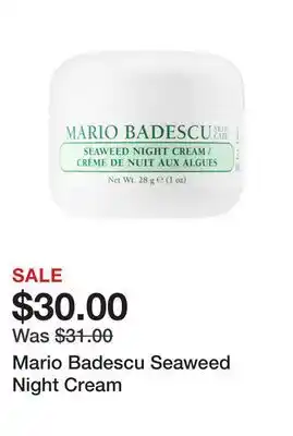 Sephora Mario Badescu Seaweed Night Cream offer