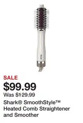 Sephora Shark SmoothStyle Heated Comb Straightener and Smoother offer