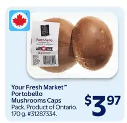 Walmart Your Fresh Market Portobello Mushrooms Caps offer