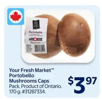 Walmart Your Fresh Market Portobello Mushrooms Caps offer