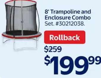 Walmart 8'Trampoline and Enclosure Combo offer