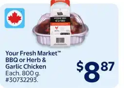 Walmart Your Fresh Market BBQ or Herb & Garlic Chicken offer