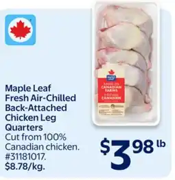 Walmart Maple Leaf Fresh Air-Chilled Back-Attached Chicken Leg Quarters offer