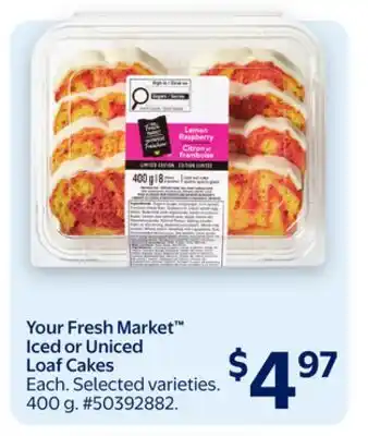 Walmart Your Fresh Market Iced or Uniced Loaf Cakes offer