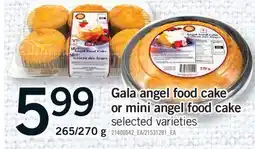 Fortinos GALA ANGEL FOOD CAKE OR MINI ANGEL FOOD CAKE, 265/270 G offer