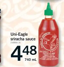 Fortinos UNI-EAGLE SRIRACHA SAUCE, 740 ML offer
