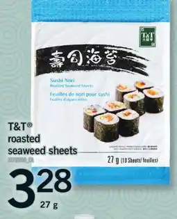 Fortinos T & T ROASTED SEAWEED SHEETS, 27 G offer