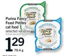 Fortinos PURINA FANCY FEAST PETITES CAT FOOD, 79.4 G offer