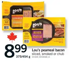 Fortinos LOU'S PEAMEAL BACON, 375/454 G offer