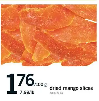 Fortinos DRIED MANGO SLICES offer